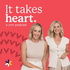 It Takes Heart