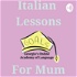 Italian Lessons For Mum