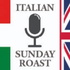 ITALIAN SUNDAY ROAST - Il Podcast sulla Gran Bretagna
