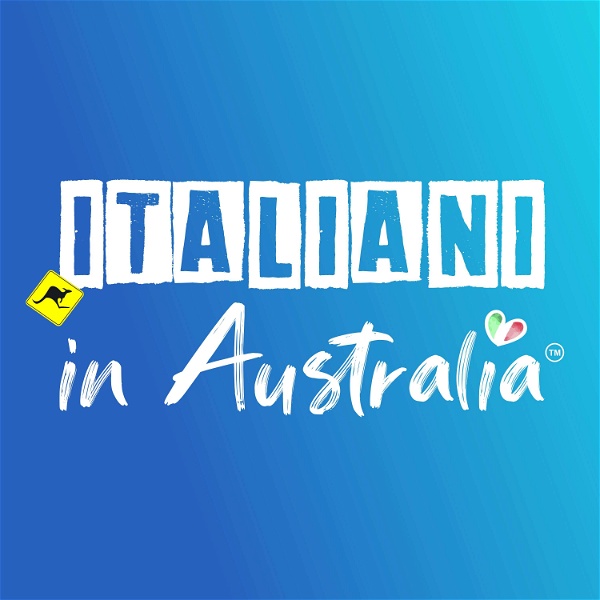 Artwork for Italiani in Australia Podcast