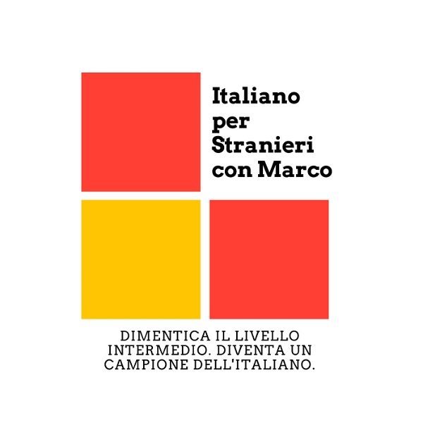 Artwork for Italiano per Stranieri con Marco