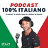 Podcast 100% in Italiano, by Italy Made Easy