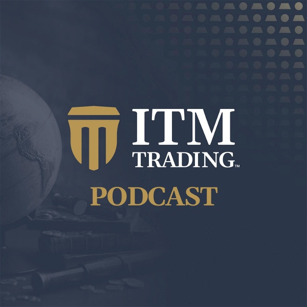 Artwork for ITM Trading Podcast
