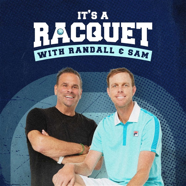 Artwork for It’s a Racquet with Randall & Sam