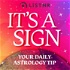 It's a Sign: Your Daily Astrology Tip