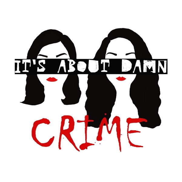 Artwork for It's About Damn Crime