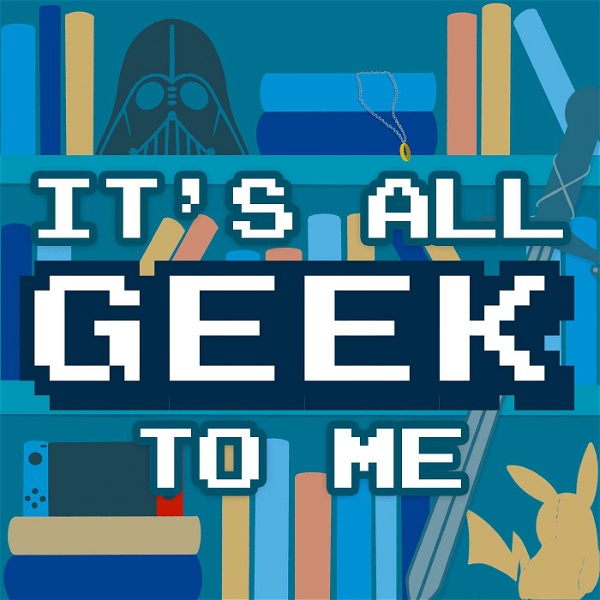 Artwork for It's All Geek to Me