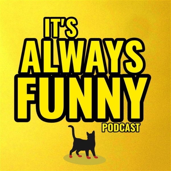 Artwork for It's Always Funny