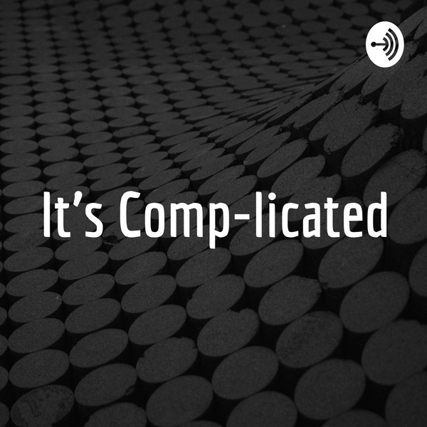 Artwork for It's Comp-licated