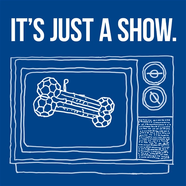 Artwork for It’s Just A Show