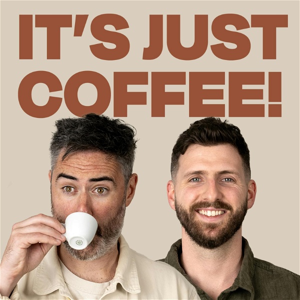 Artwork for IT’S JUST COFFEE!