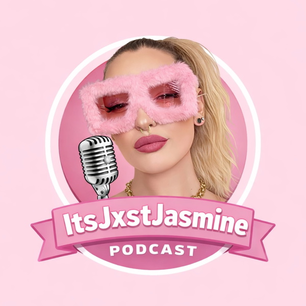 Artwork for It’s Jxst Jasmine Podcast