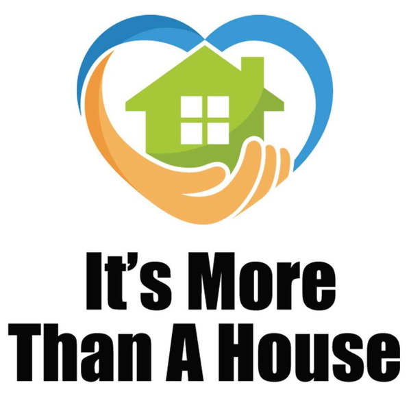 Artwork for It's More Than a House!