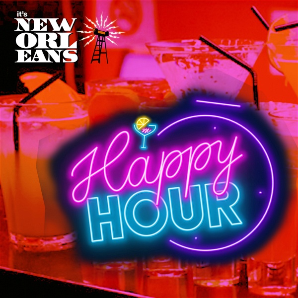 Artwork for It's New Orleans: Happy Hour