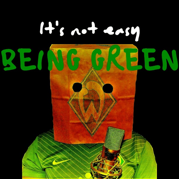 Artwork for It’s Not Easy Being Green Werder Post-Game Show