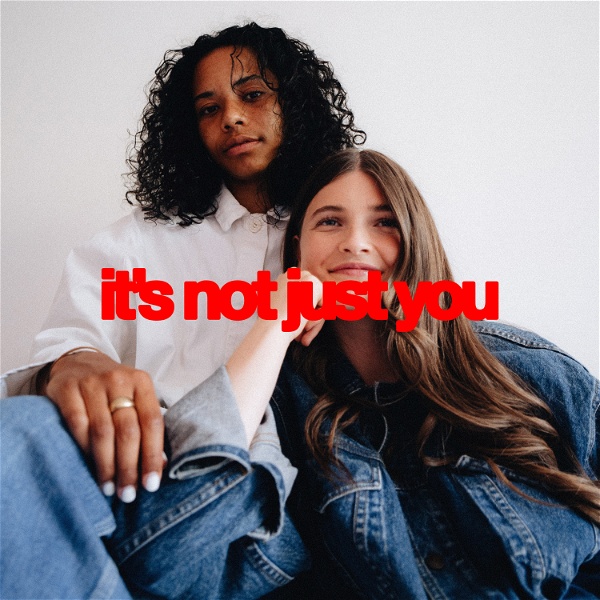 Artwork for it's not just you