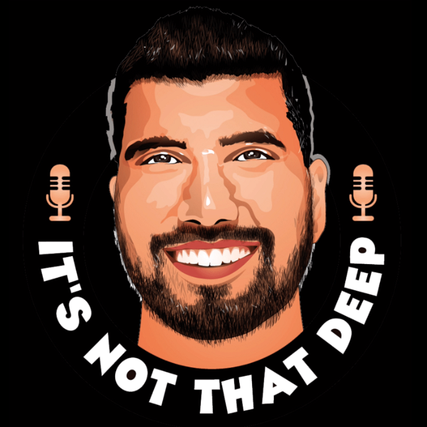 Artwork for It's Not That Deep Podcast