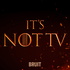 It's Not TV