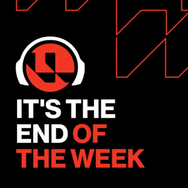 Artwork for It's the End of the Week!