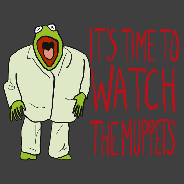 Artwork for It's Time To Watch The Muppets