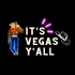 It's Vegas Y'all