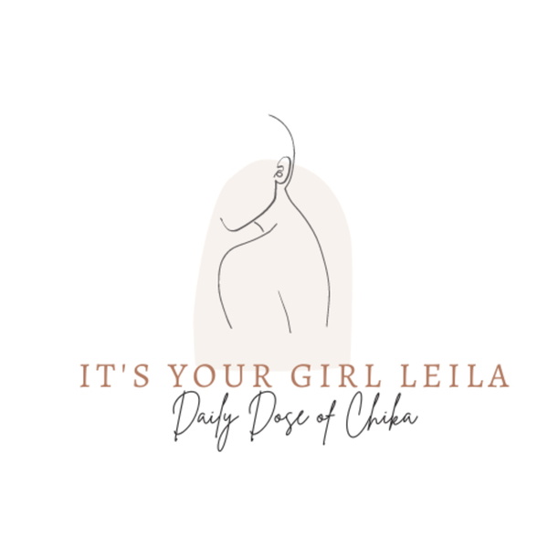 Artwork for Its Your Girl Leila 33
