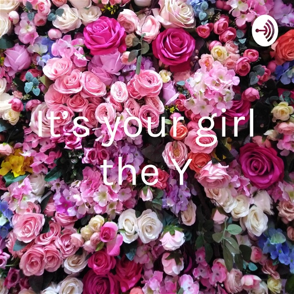 Artwork for It’s your girl the Y