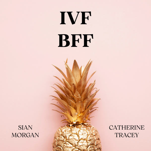 Artwork for IVF BFF