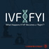 IVF | FYI: What Happens If IVF Becomes a Right?