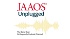 JAAOS Unplugged