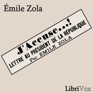 Artwork for J'accuse...! by Émile Zola (1840
