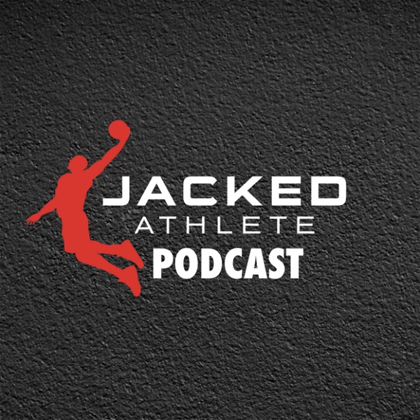 Artwork for Jacked Athlete Podcast