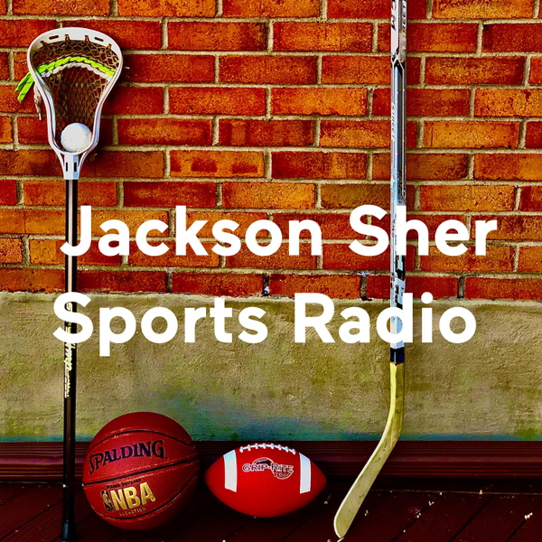 Artwork for Jackson Sher Sports Radio