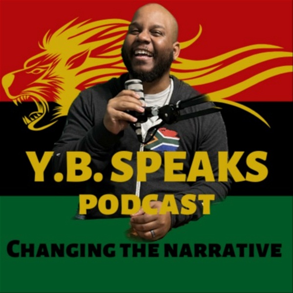 Artwork for Y.B. Speaks Podcast