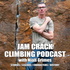 Jam Crack - The Niall Grimes Climbing Podcast