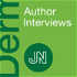 JAMA Dermatology Author Interviews