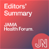 JAMA Health Forum Editors' Summary