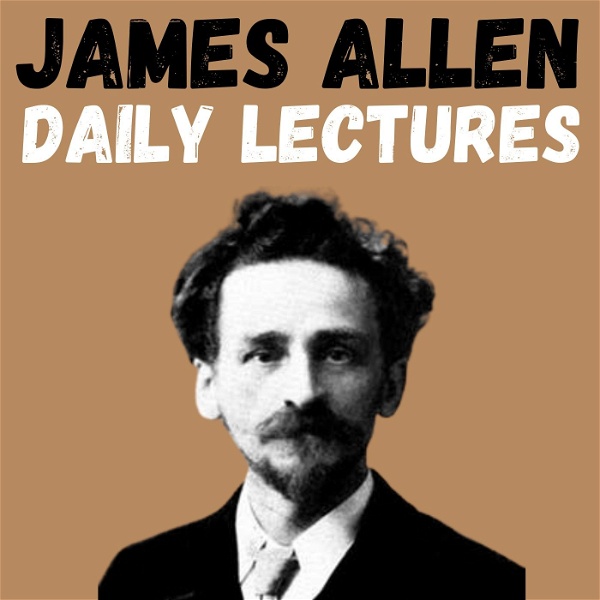 Artwork for James Allen Daily Lectures