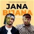 Jana Bijana Podcast