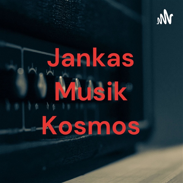 Artwork for Jankas Musik Kosmos