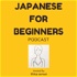 Japanese For Beginners Podcast(N4,N5)