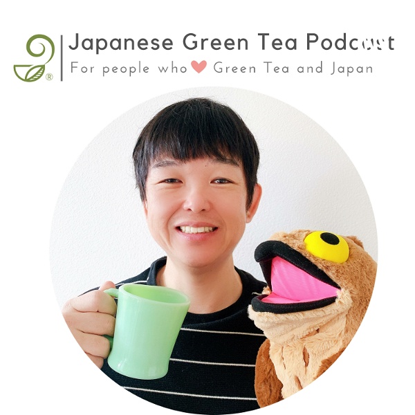 Artwork for Japanese Green Tea Podcast