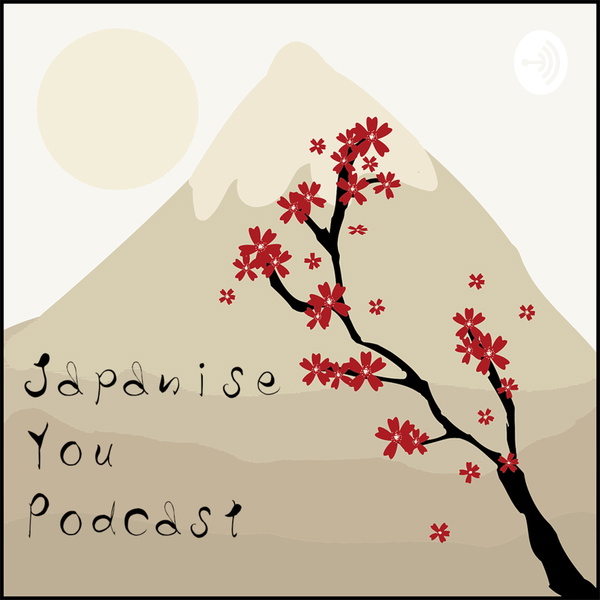 Artwork for Japanise You Podcast