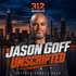 Jason Goff Unscripted: Chicago Sports Talk