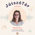 JátszóTér - A játékról egy gyermekpszichológus szemével