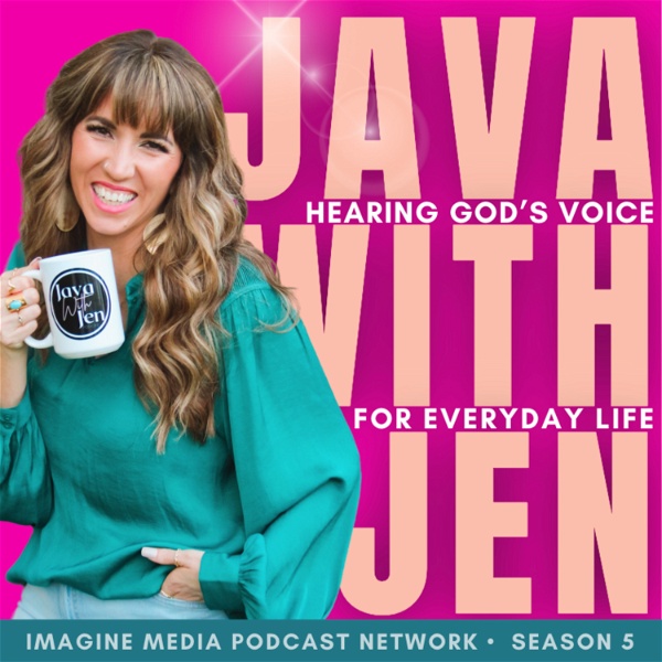 Artwork for Java with Jen: Hearing God's Voice for Everyday Life