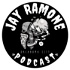 Jay Ramone Podcast