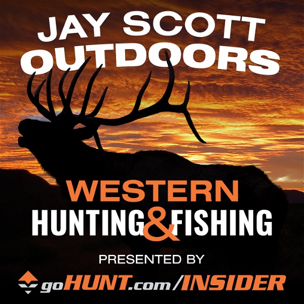 Artwork for Jay Scott Outdoors Western Big Game Hunting and Fishing Podcast