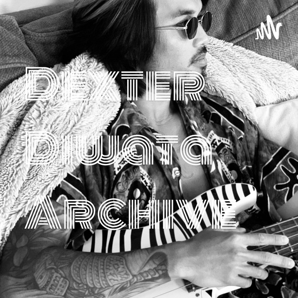 Artwork for Dexter Diwata Archive