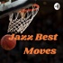 Jazz Best Moves